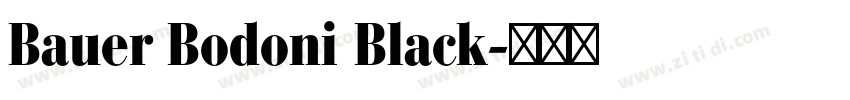 Bauer Bodoni Black字体转换